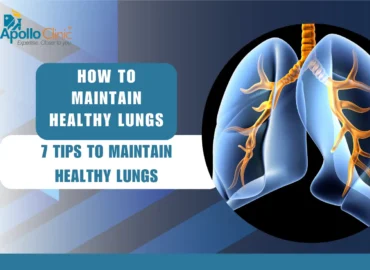 How to Maintain Healthy Lungs 7 Tips to Maintain Healthy Lungs