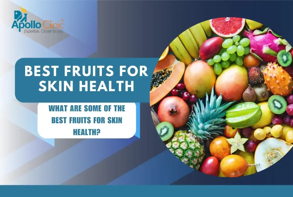 best fruits for skin health