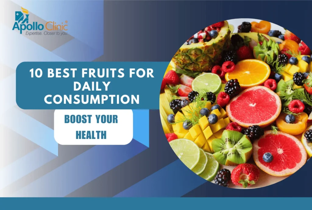 Best Fruits for Daily Consumption