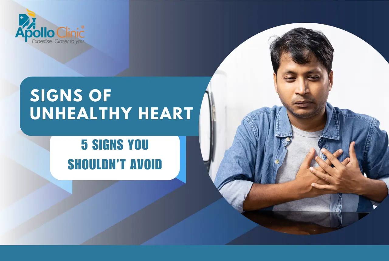 signs of unhealthy heart