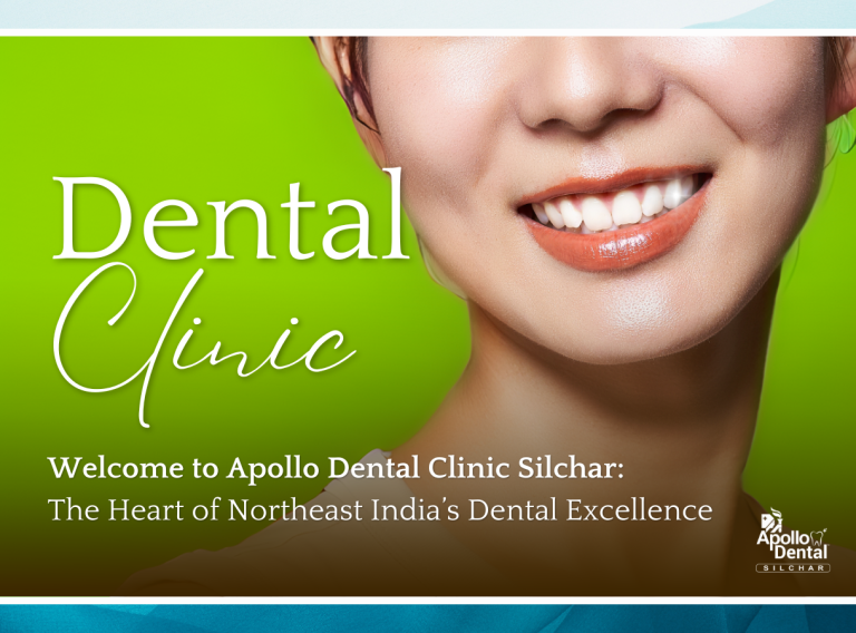 Apollo Dental Clinic Silchar